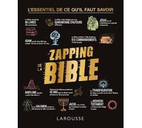 Le Zapping de la Bible – Larousse