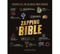 Le Zapping de la Bible – Larousse