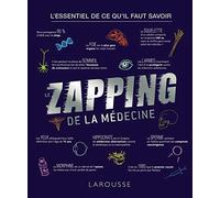 Le Zapping de la médecine