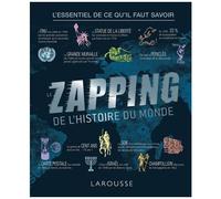 Collectif – Le zapping de l'histoire du monde