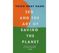Le zen et l'art de sauver la planète