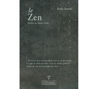Le Zen - Kodo Sawaki - L'originel Charles Antoni - broché - Essai