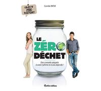 Le zéro déchet: Des conseils adaptés à votre rythme et à vos objectifs !