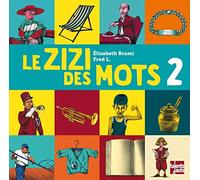 Le zizi des mots 2