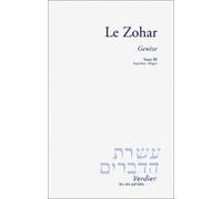 Le Zohar : Genèse, tome 3 - Vayéchev, Miqets