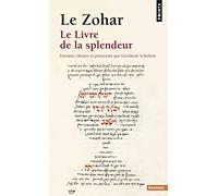Gershom Scholem – Le Zohar : Le Livre de la splendeur – Poche