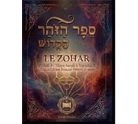 Le Zohar (Livre de la Splendeur) Tome 3: 'Hayei Sara à Vayichla'h : Texte hébreu-araméen avec traduction française