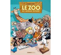 Le Zoo des animaux disparus - tome 07 - Bloz - Bamboo Eds - cartonné - Bande dessinée jeunesse
