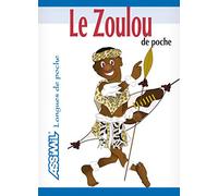 Le Zoulou de Poche ; Guide de conversation