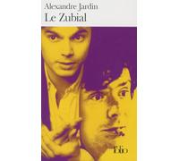 Le Zubial - Alexandre Jardin - Gallimard - Poche - Livre
