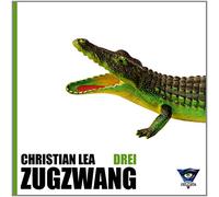 Lea,Christian Jonas - Zugzwang Drei