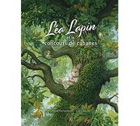 Léa Lapin et le concours de cabanes