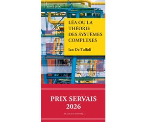 Léa ou la théorie des systèmes complexes - Ian de Toffoli - Actes Sud-Papiers - broché - Théâtre
