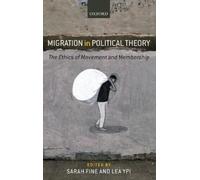 Lea Ypi Migration in Political Theory (Relié)