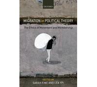 Lea Ypi Migration in Political Theory (Relié)