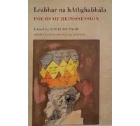 Leabhar na hAthghabhala: Poems of Repossession: 20th-century poetry in Irish