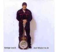 Leach George - Just Where I M at [Import]
