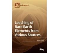 Leaching Of Rare Earth Elements From Various Sources