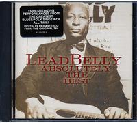 Lead Belly - Absolutey The Best