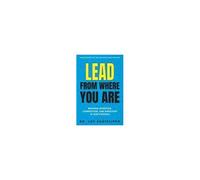 Lead From Where You Are