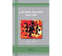 Lead Halide Perovskite Solar Cells