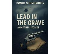 Lead in the Grave and Other Stories
