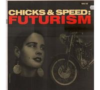 Lead Into Gold - Chicks+Speed: Fut [Vinyl Maxi-Single]