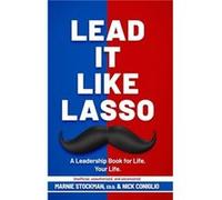 Lead It Like Lasso by Marnie Stockman Hardcover Book Marnie Stockman (Auteur)
