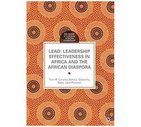 Lead: Leadership Effectiveness In Africa And The African Diaspora