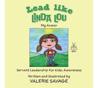 Lead like Linda Lou: My Armor