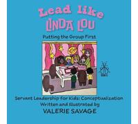 Lead Like Linda Lou: Putting the Group First