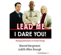 Lead Me, I Dare You!
