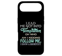 Lead Me Not Into Temptation Men Women Kids Fun Gift Graphic Coque pour iPhone Air