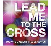 Lead Me To The Cross