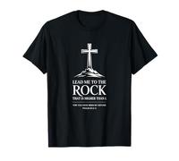 Lead Me to The Rock Psaume 61 Écriture T-Shirt