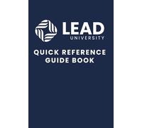LEAD University Quick Reference Guide