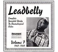 Leadbelly 7: 1947-1949