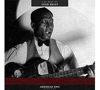 Leadbelly - American Epic-Best of [Import]