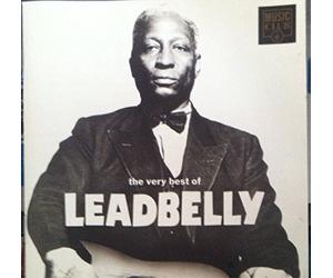 Leadbelly Ledbetter,Huddie - The Very Best of
