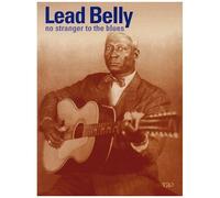 Leadbelly - no stranger to the blues