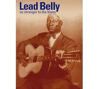 Leadbelly - no stranger to the blues