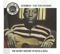 Leadbelly - Take his Hammer