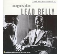 Leadbelly - Vol. 2-Bourgeois Blues