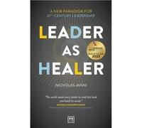Leader As Healer | Nicholas Janni Nicholas JanniNicholas Janni (Auteur)