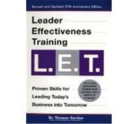 Leader Effectiveness Training, L.E.T Thomas Gordon (Auteur)