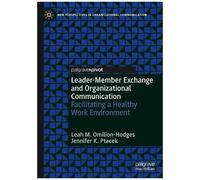 Leader-Member Exchange And Organizational Communication