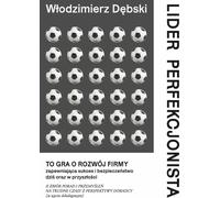 Leader Perfectionniste - Włodzimierz Dębski (Buch auf Polnisch)