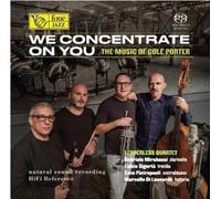 Leaderless Quartet - We Concentrate on You - the Music of Cole Porter