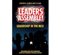 Leaders Assemble! Leadership In The Mcu