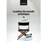 Leaders du monde artistique Cyrille Sardais (Auteur)